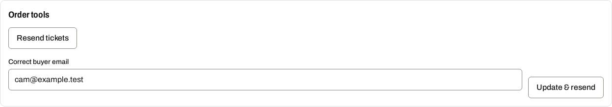 An order detail page's Order tools card: resend tickets, and correct the buyer email.